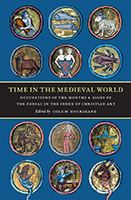 Time in the Medieval World Occupations of the Months and Signs of the Zodiac in the Index of Christian Art