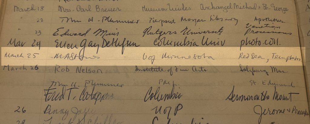 Detail of a guest book containing dates, names, affiliations, and subject interests as handwritten entries. One entry highlighted "March 25 MA Stones U of Minnesota Res Sea, Temptation."